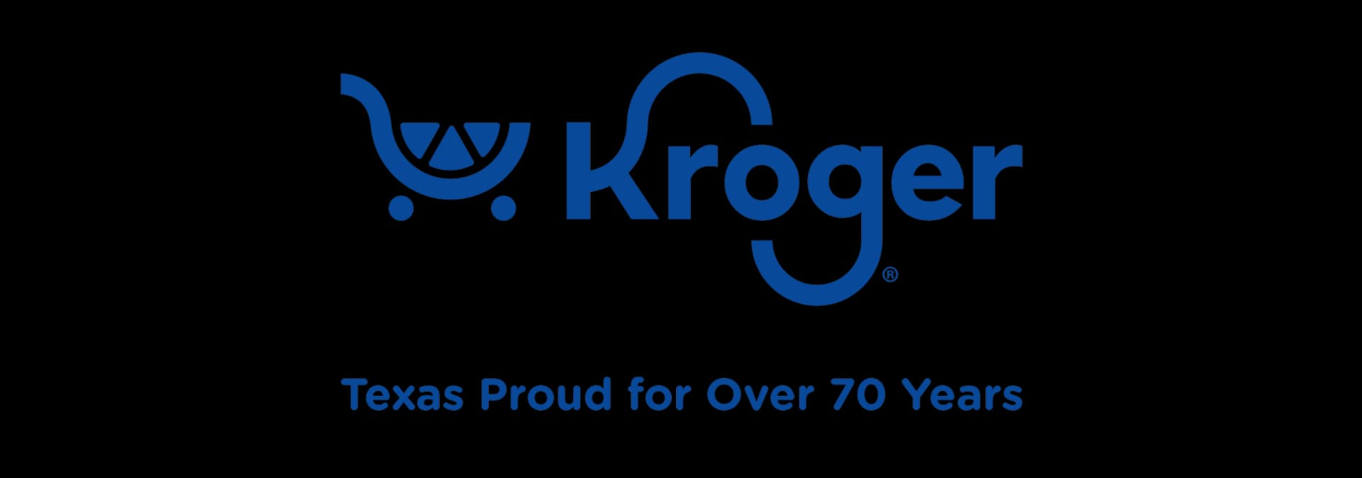 Kroger — Texas Proud for Over 70 Years